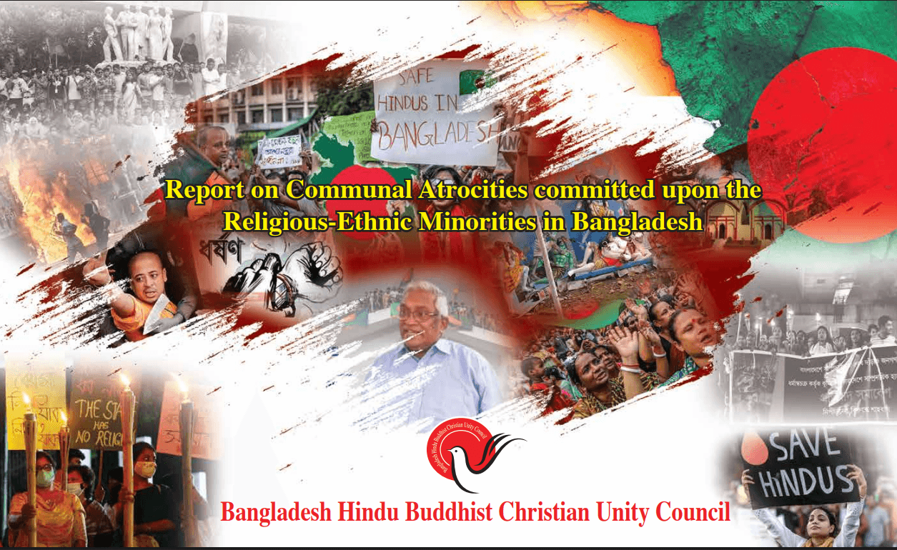 Report on Communal Atrocities committed upon the Religious - Ethnic Minorities in Bangladesh	